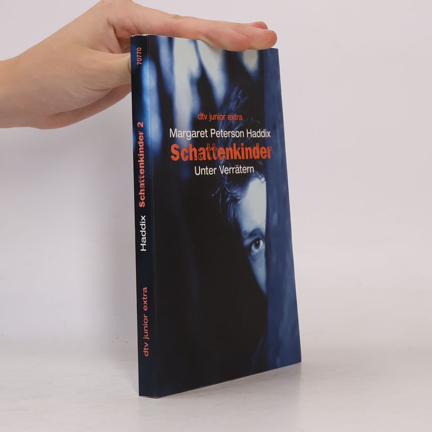 Margaret Peterson Haddix Schattenkinder 2
