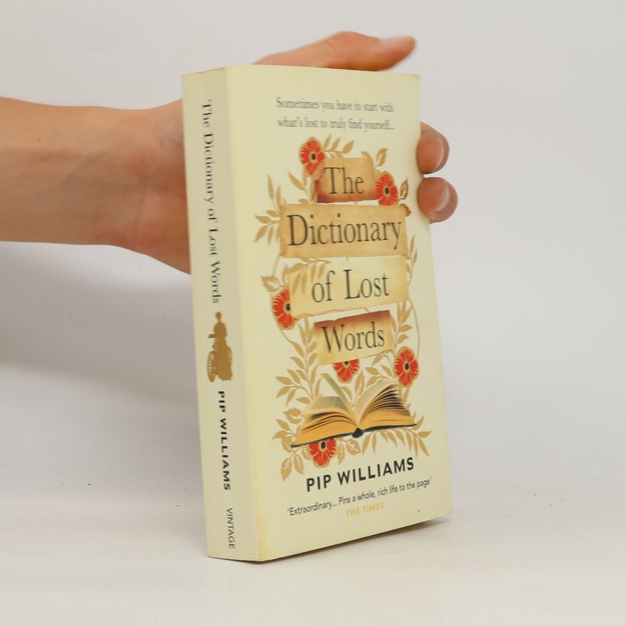 Pip Williams The dictionary of lost words