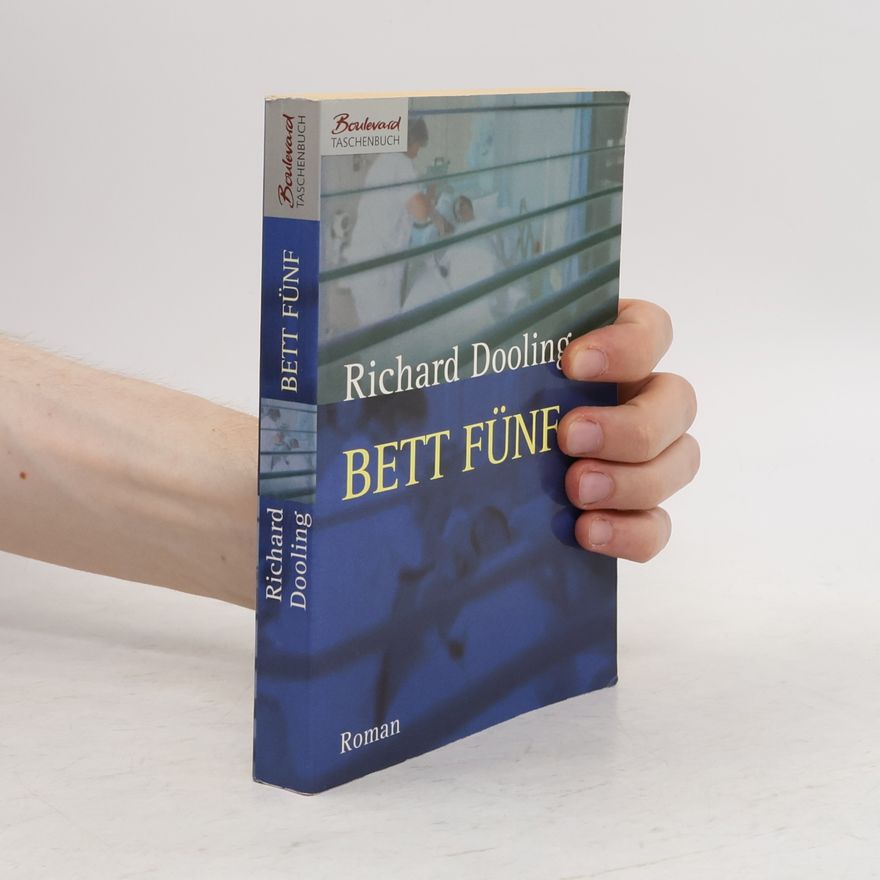 Richard Dooling Bett Fünf