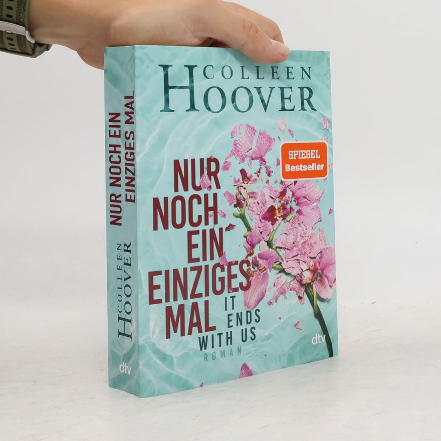 Colleen Hoover Nur noch ein einziges Mal