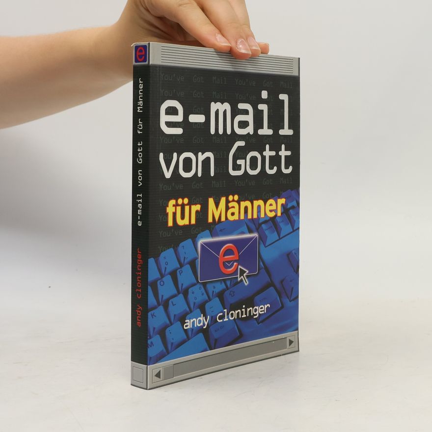 Andy Cloninger E-Mail von Gott für Männer