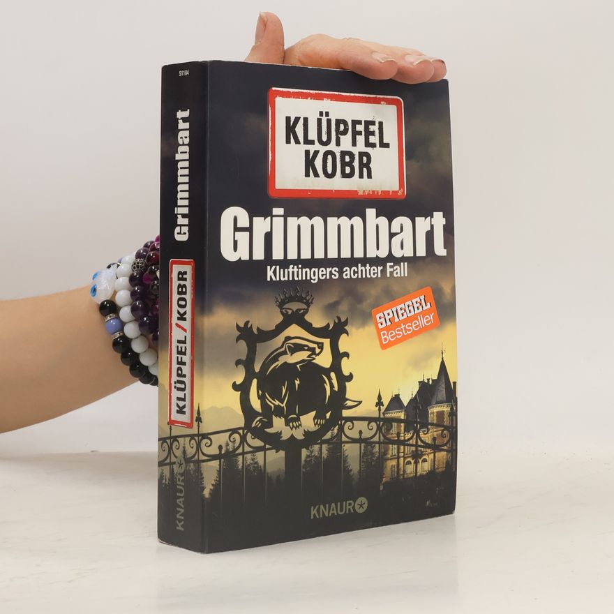 Volker Klüpfel Grimmbart. Kluftingers achter Fall