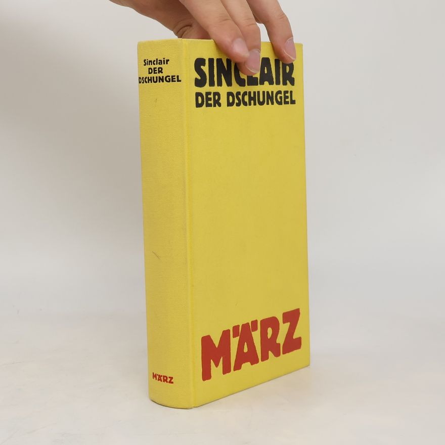 Upton Sinclair Der Dschungel