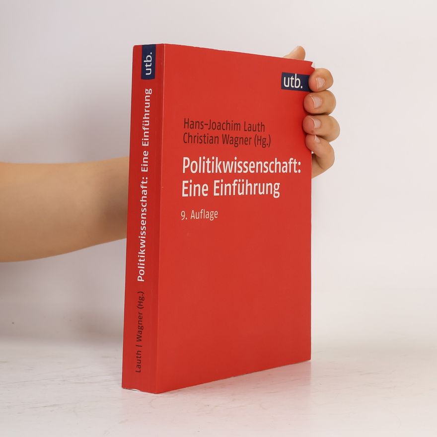 Hans-Joachim Lauth Politikwissenschaft: Eine Einführung - 9. Auflage