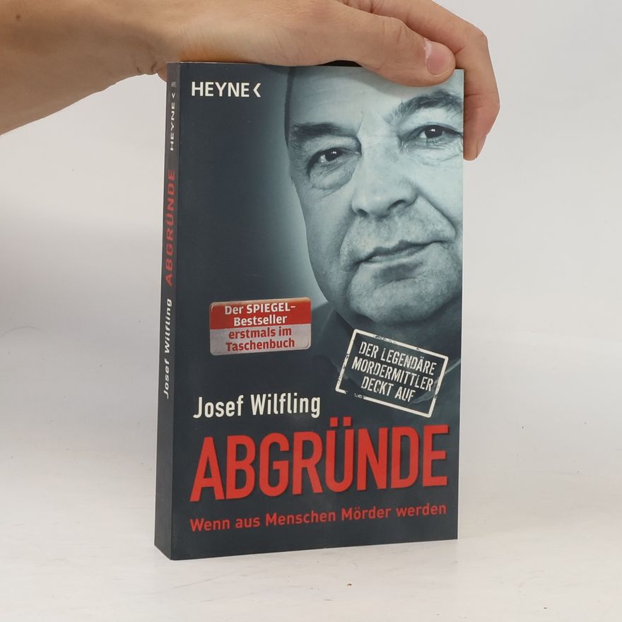 Josef Wilfling Abgründe