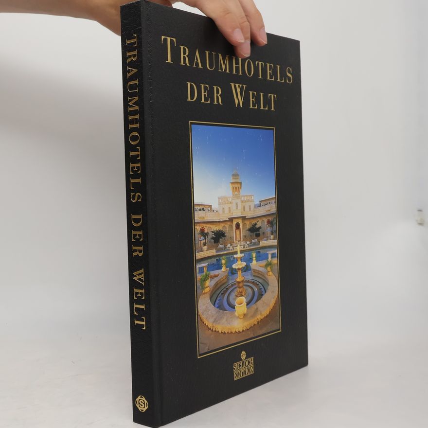 Peter von Gerdes Traumhotels der Welt