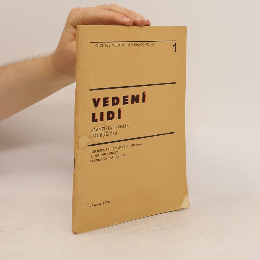 František Hyhlík Vedení lidí 1
