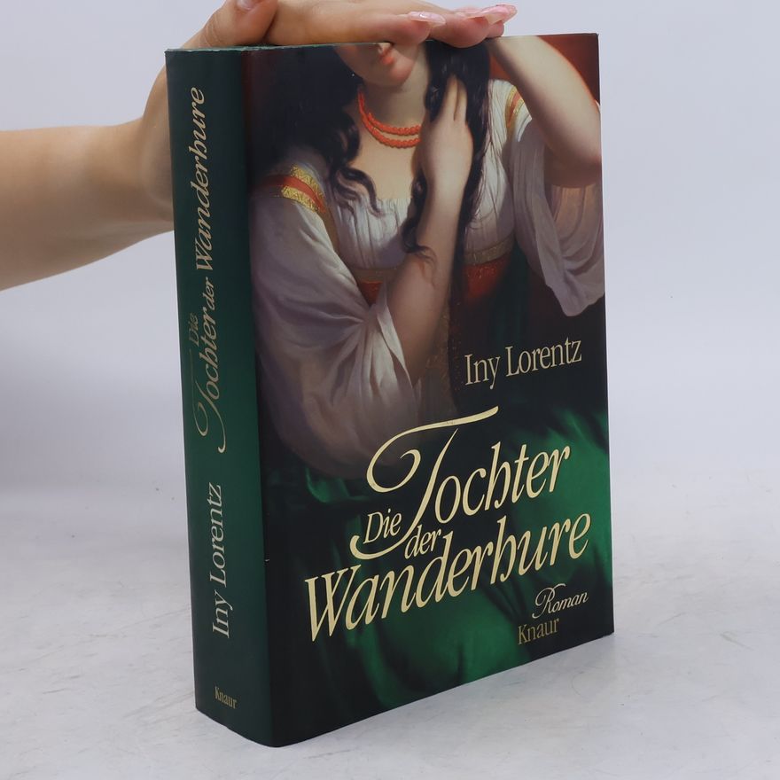 Iny Lorentz Die Tochter der Wanderhure