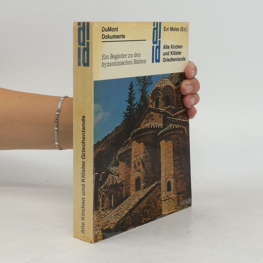 Eue Mela Alte Kirchen und Klöster Griechenlands
