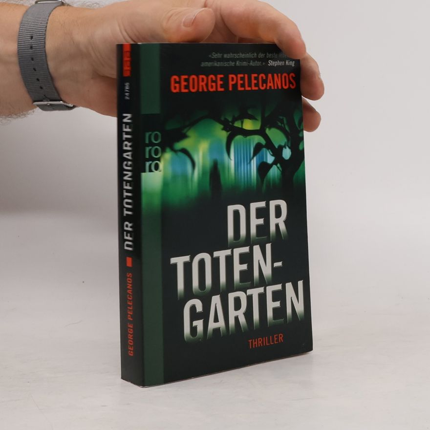 George Pelecanos Der Totengarten