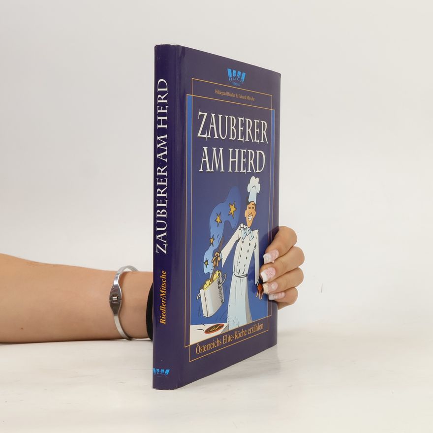 Hildegard Riedler Zauberer am Herd