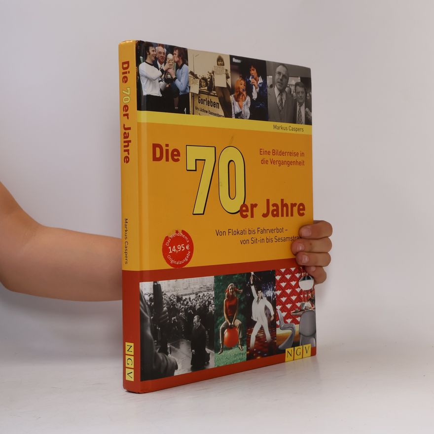 Markus Caspers Die 70er Jahre