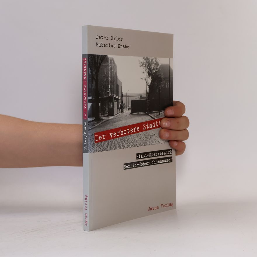 Peter Erler Der verbotene Stadtteil