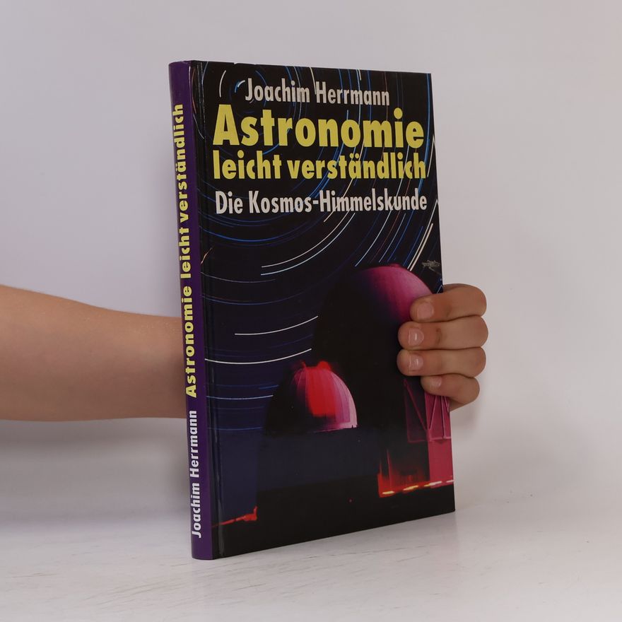 Wolf-Joachim Herrmann Astronomie leicht verständlichs