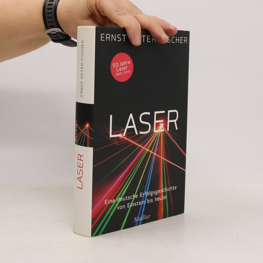 Ernst Peter Fischer Laser