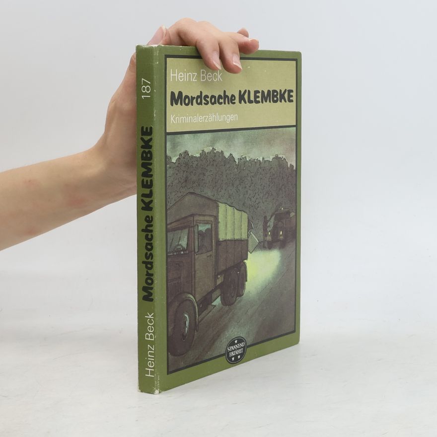 Heinz Beck Mordsache Klembke