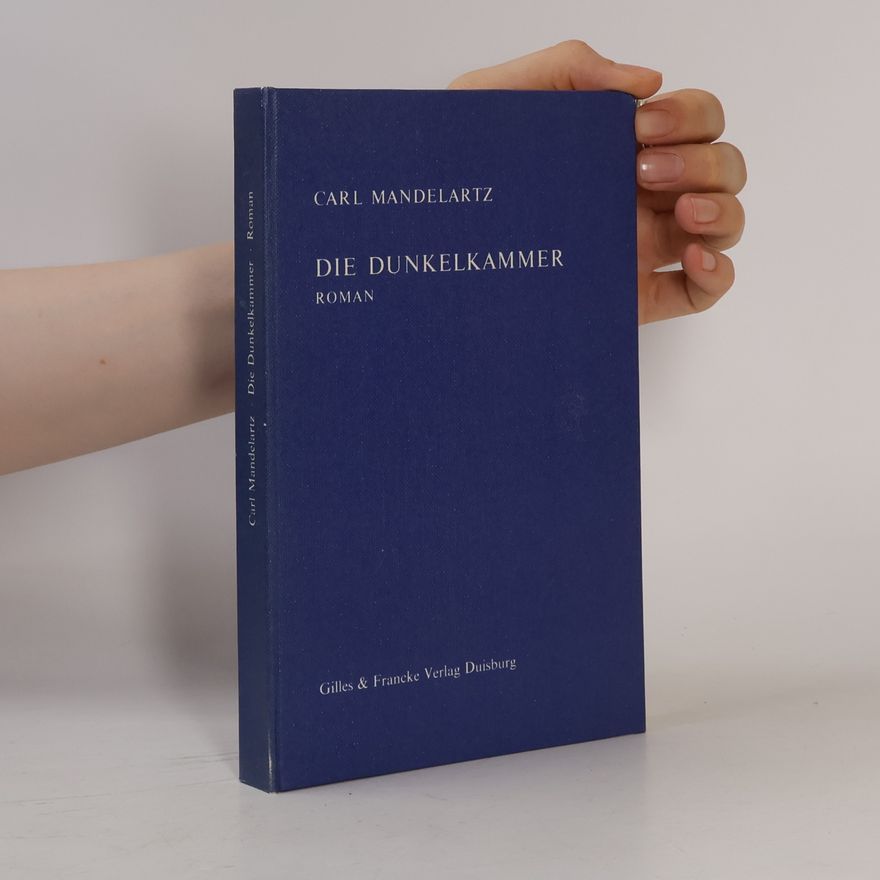 Carl Mandelartz Die Dunkelkammer