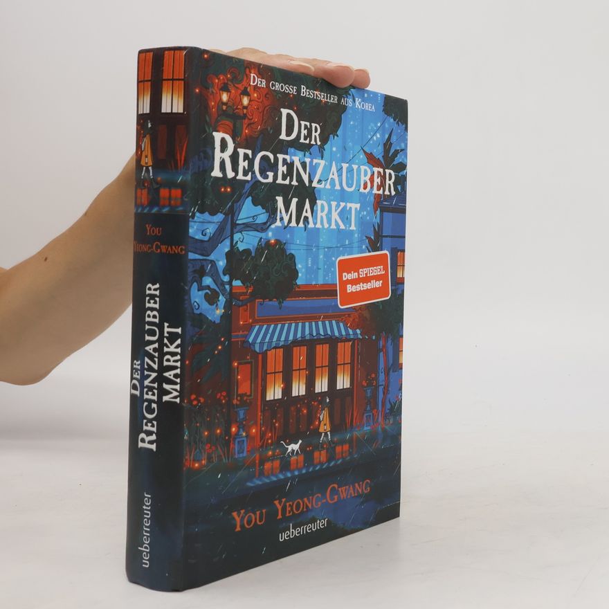 You Yeong-Gwang Der Regenzaubermarkt