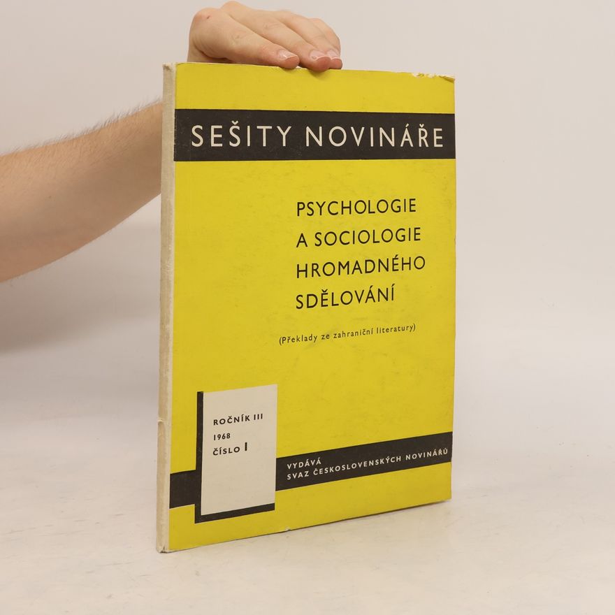 Kolektív autorov Psychologie a sociologie hromadného sdělování