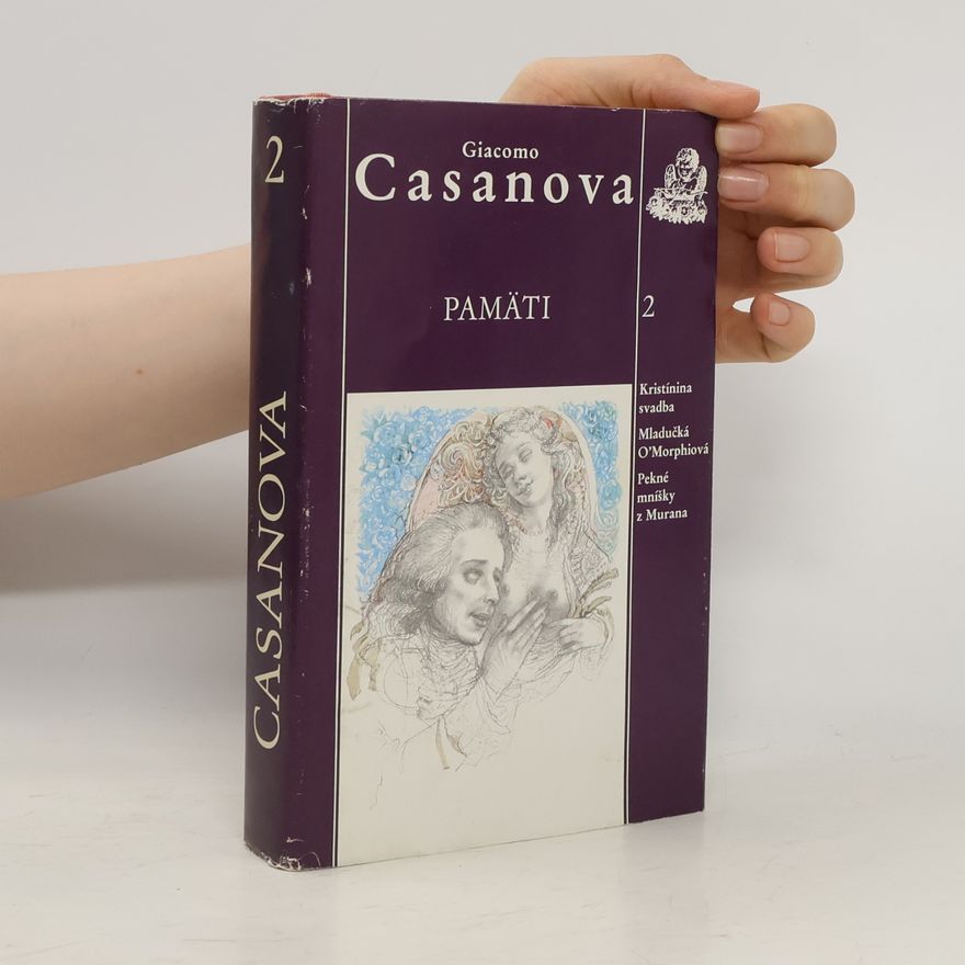 Giacomo Casanova Pamäti 2