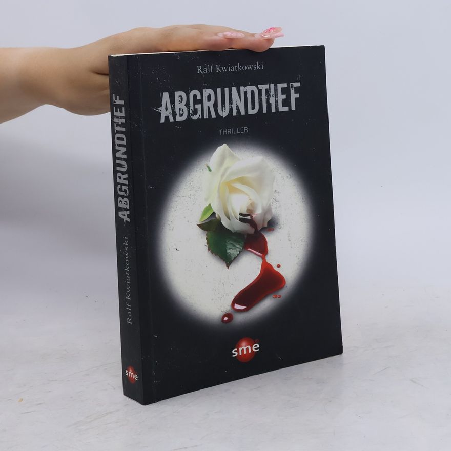 Ralf Kwiatkowski Abgrundtief