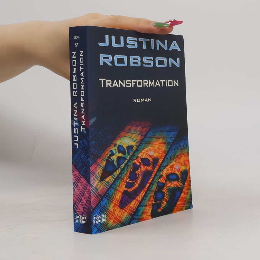 Justina Robson Transformation