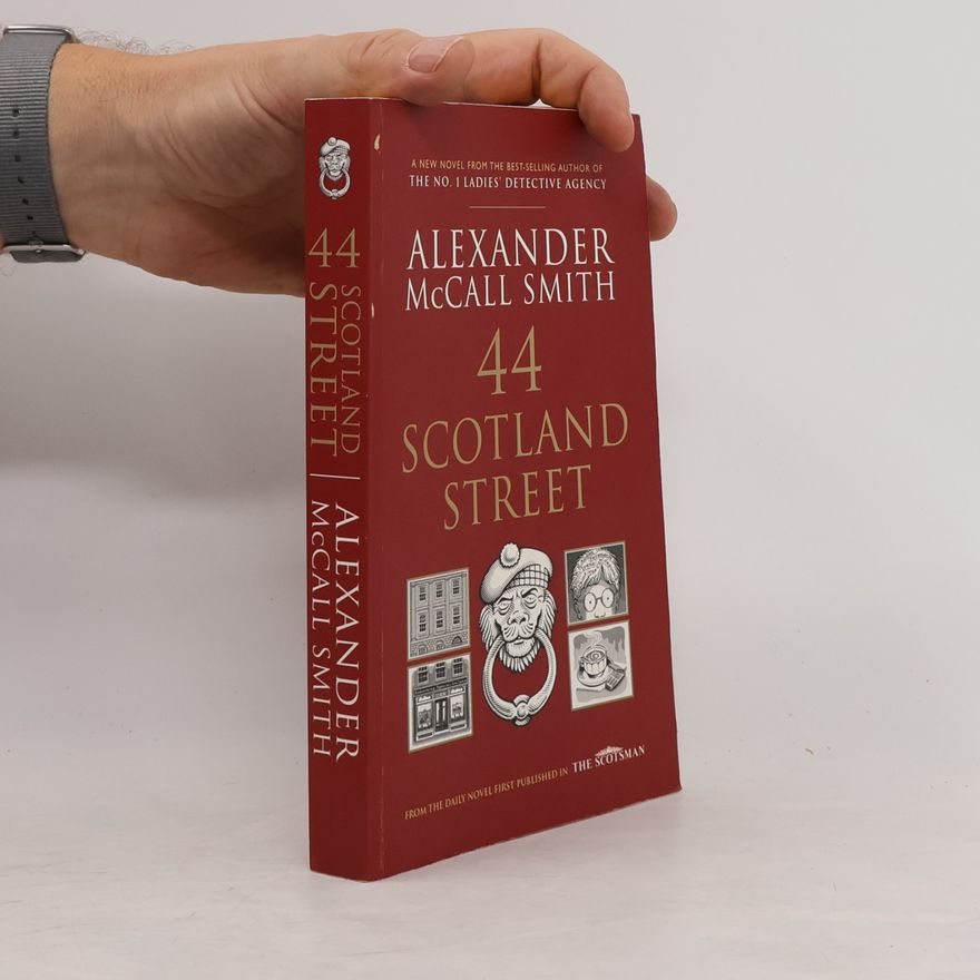 Alexander McCall Smith 44 Scotland Street