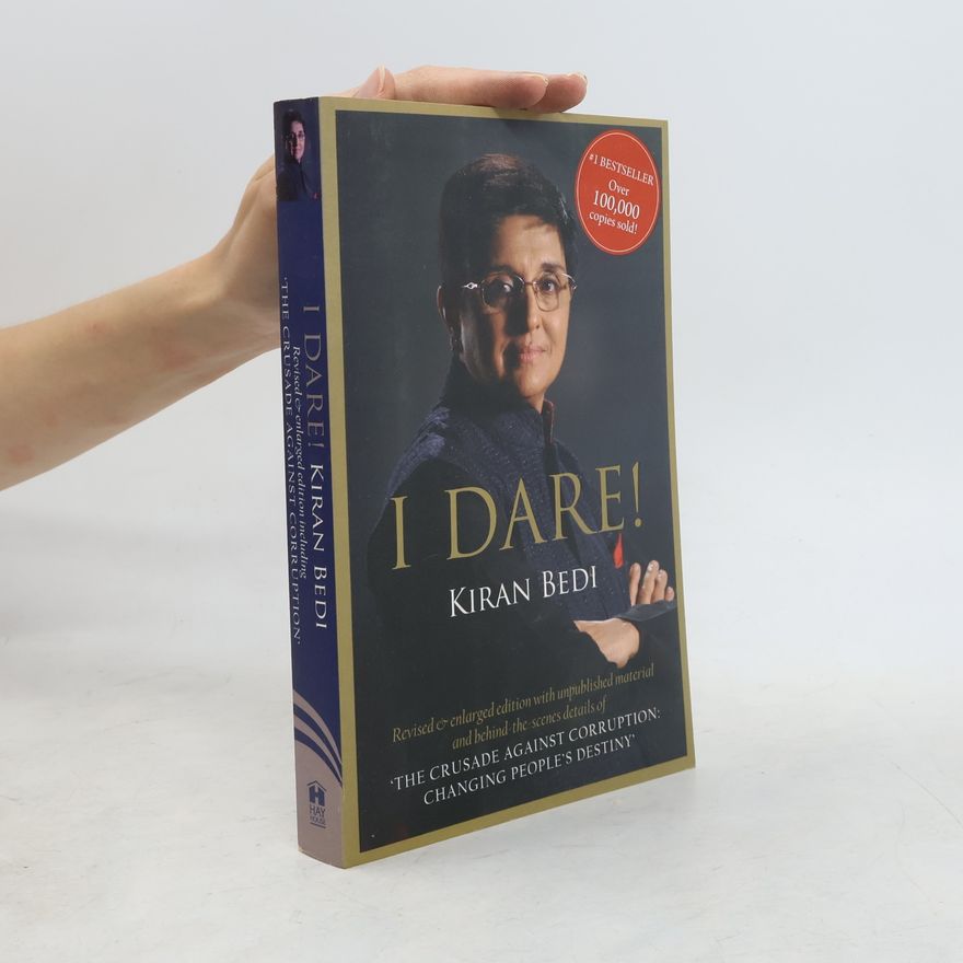 Kiran Bedi I Dare