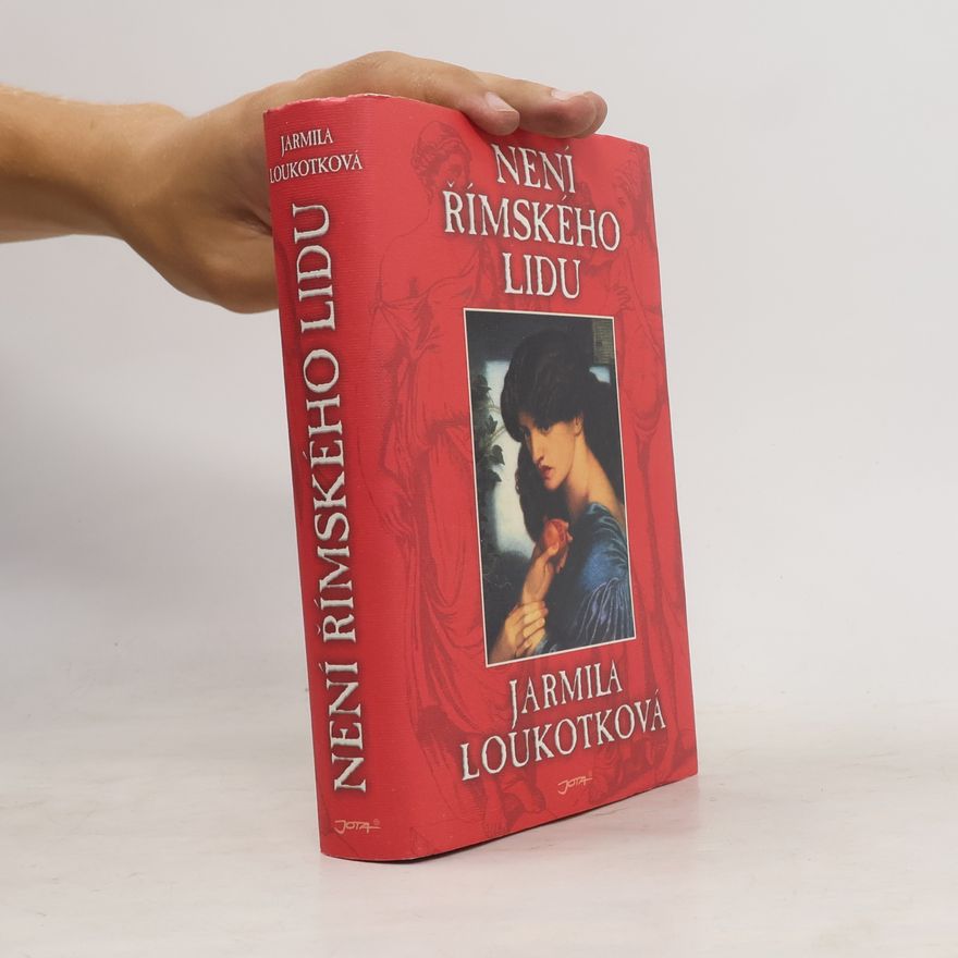 Jarmila Loukotková Není římského lidu