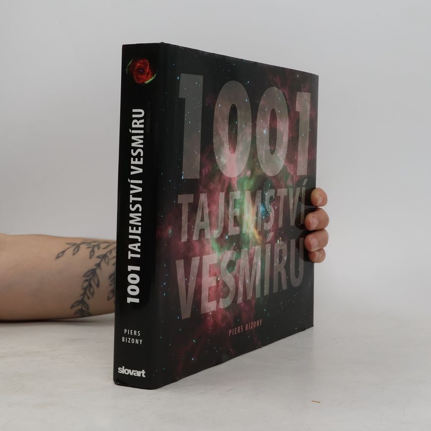 Piers Bizony 1001 tajemství vesmíru