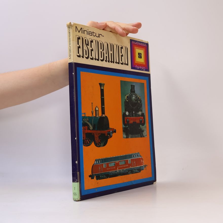 Various authors Miniatur-Eisenbahn