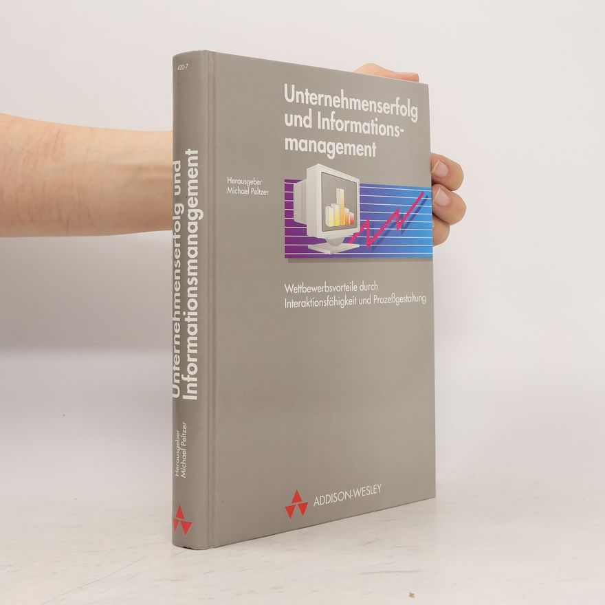 Michael Peltzer Unternehmenserfolg und Informationsmanagement