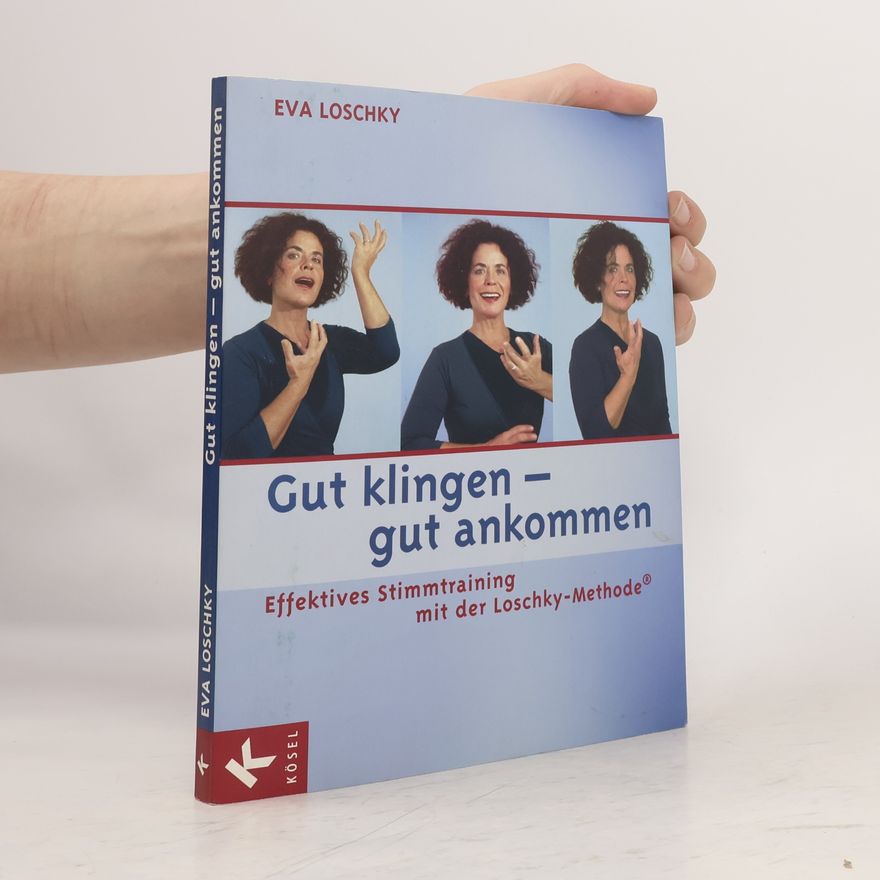 Eva Loschky Gut klingen - gut ankommen