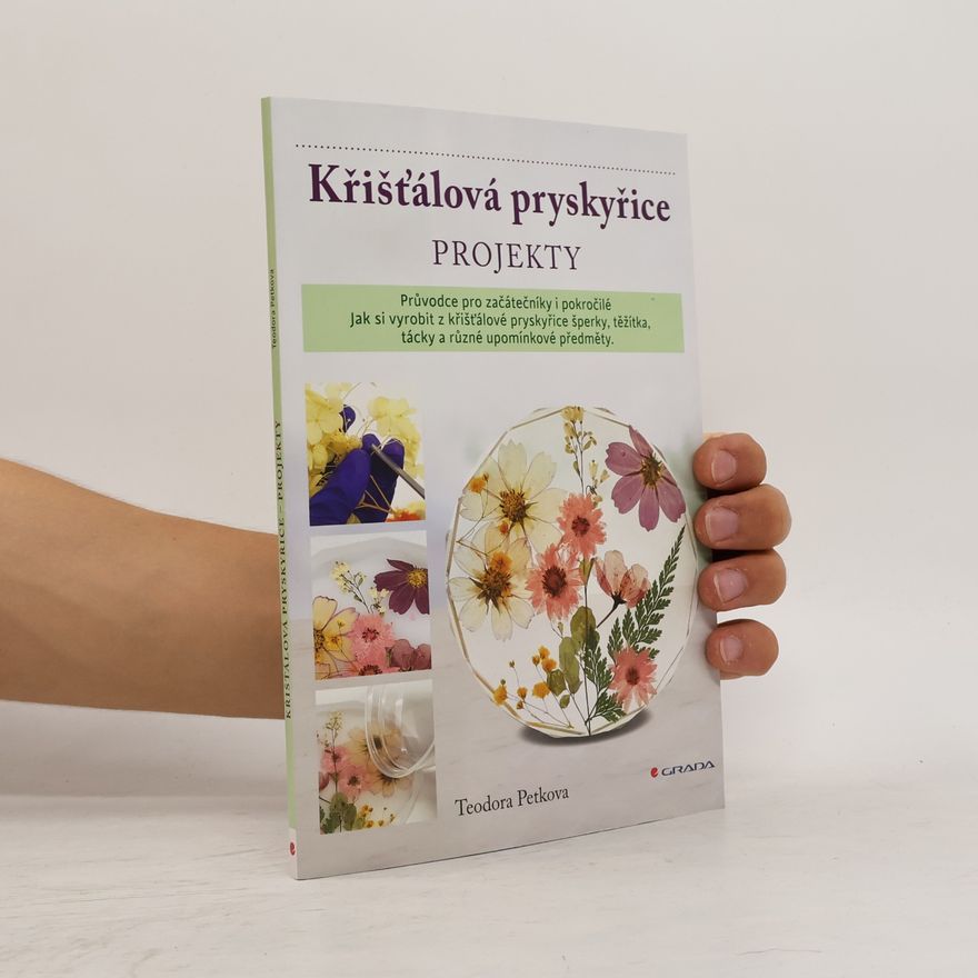 Teodora Petkova Křišťálová pryskyřice