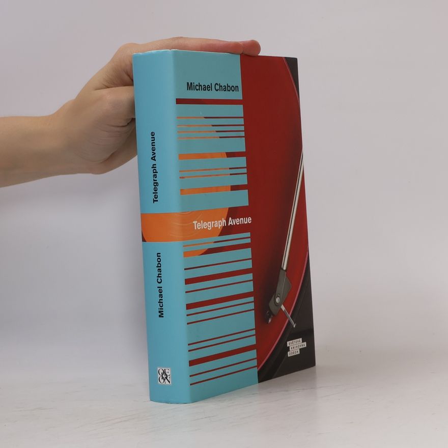 Michael Chabon Telegraph Avenue