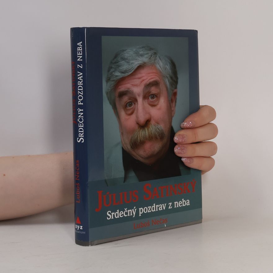Luboš Nečas Július Satinský - Srdečný pozdrav z neba