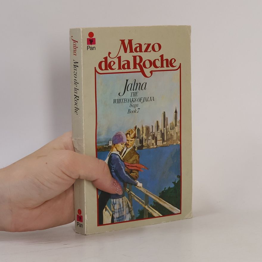 Autorenkollektiv Jalna. Mazo de la Roche