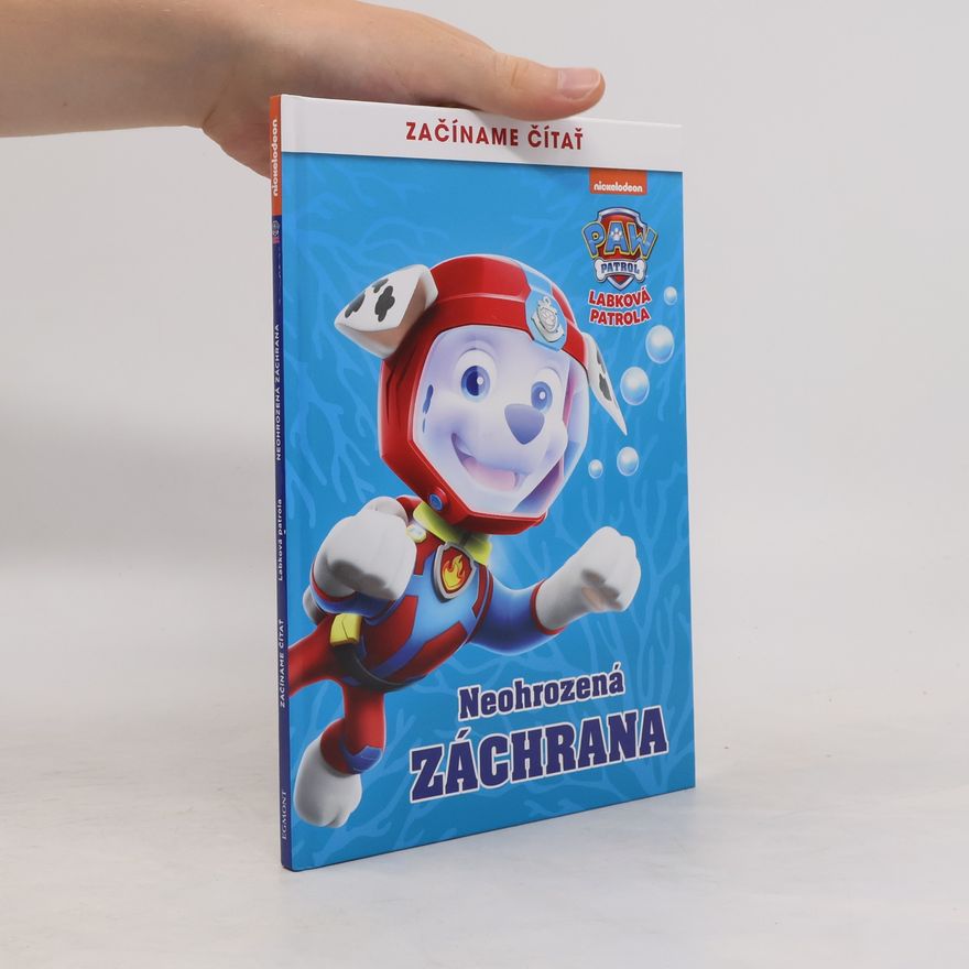 Autorenkollektiv Labková patrola. Neohrozená záchrana