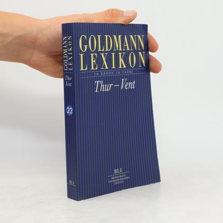 Autorenkollektiv Goldmann Lexikon. Band 22, Thur - Vent