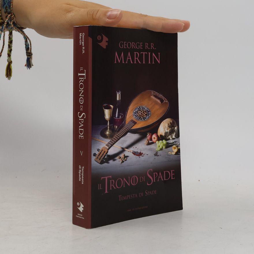 George R. R. Martin Il trono di spade. Tempesta di spade