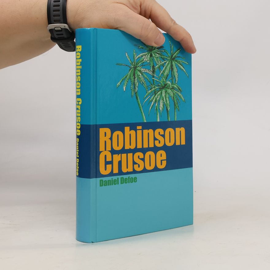 Daniel Defoe Robinson Crusoe