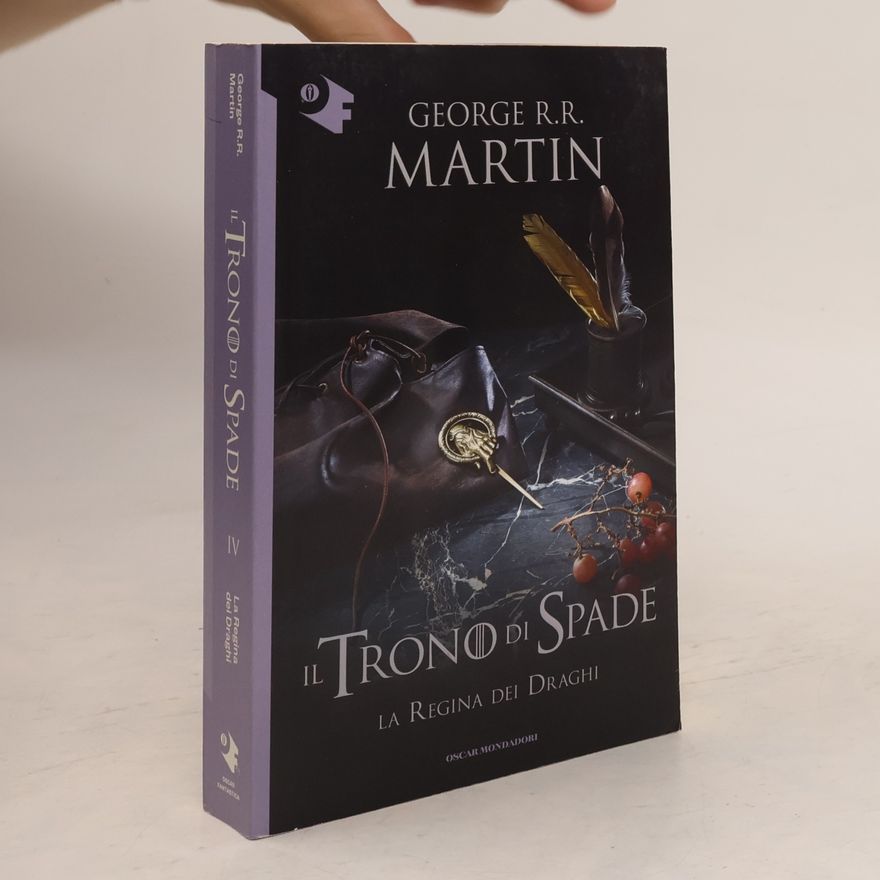 George R. R. Martin Il trono di spade. La regina dei draghi