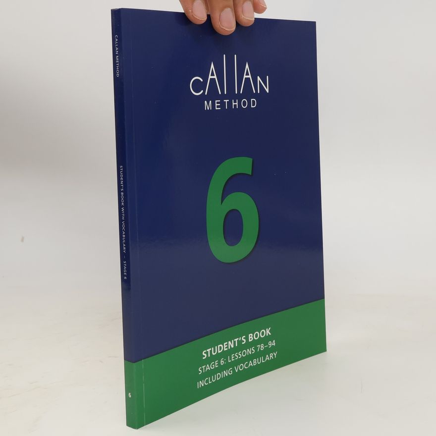 R. K. T. Callan Callan Method. Student's Book 6