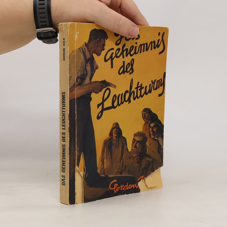 Gordon Volke Das geheimnis des Leuchtturms