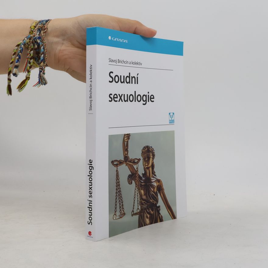 Slavoj Brichcín Soudní sexuologie (2025)