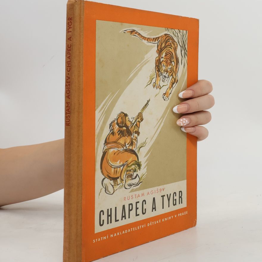 Rustam Konstantinovič Agišev Chlapec a tygr