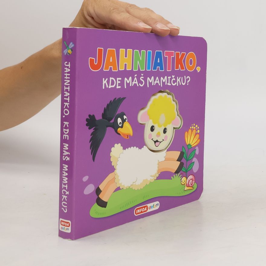 Autorenkollektiv Jahniatko, kde máš mamičku?