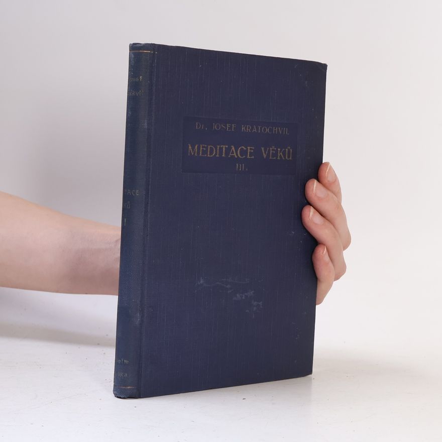 Josef Kratochvíl Meditace věků
