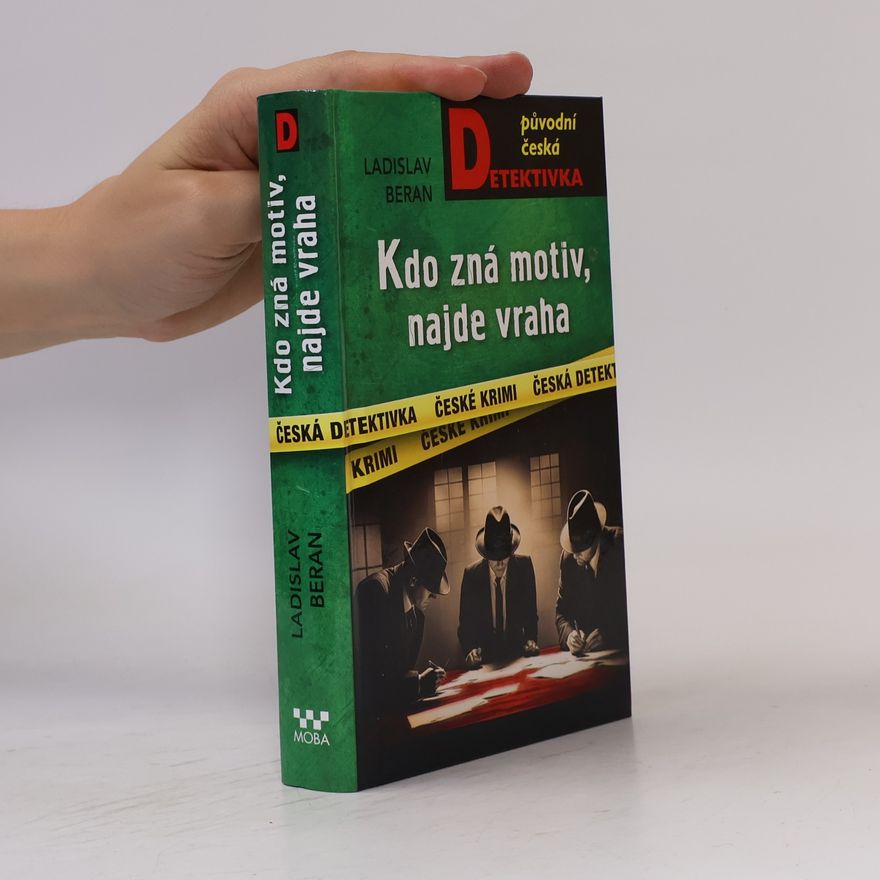 Ladislav Beran Kdo zná motiv, najde vraha