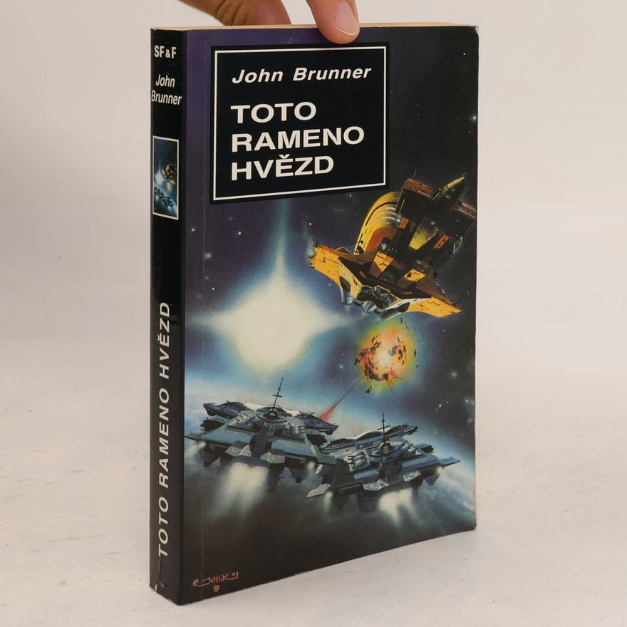 John Brunner Toto rameno hvězd